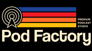 Pod Factory Pod Factory